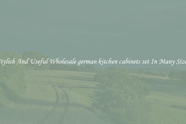 Stylish And Useful Wholesale german kitchen cabinets set In Many Sizes