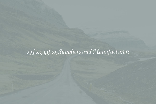 xxl sx xxl sx Suppliers and Manufacturers
