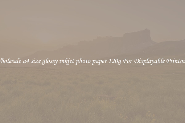 Wholesale a4 size glossy inkjet photo paper 120g For Displayable Printouts