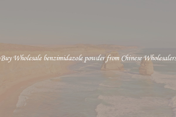 Buy Wholesale benzimidazole powder from Chinese Wholesalers